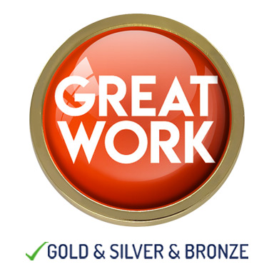 HIGH QUALITY METAL GREAT WORK BADGE - 22mm