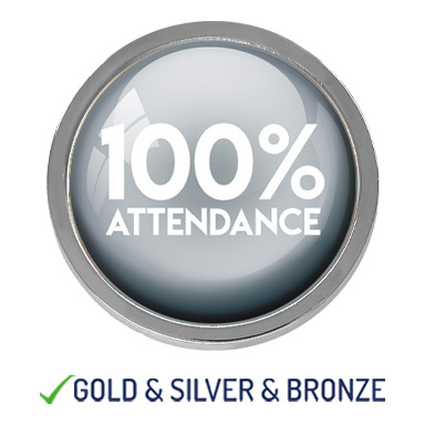 HIGH QUALITY METAL SILVER 100% ATTENDANCE ROUND BADGE - 22mm
