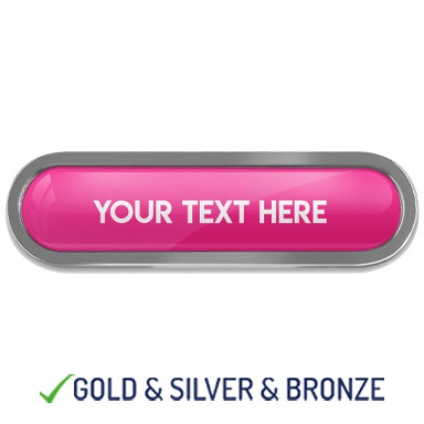 BESPOKE YOUR TEXT METAL BAR BADGE - PINK - 45mm